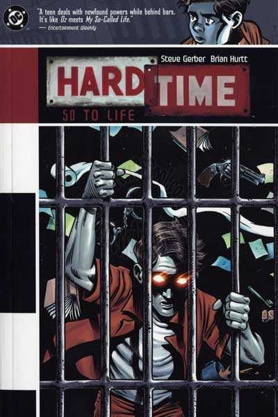 Hard Time - 50 to Life! TPB (First Print)