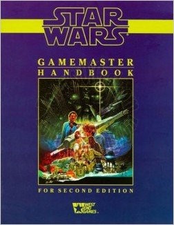 Star Wars Gamemaster Handbook, for Second Edition