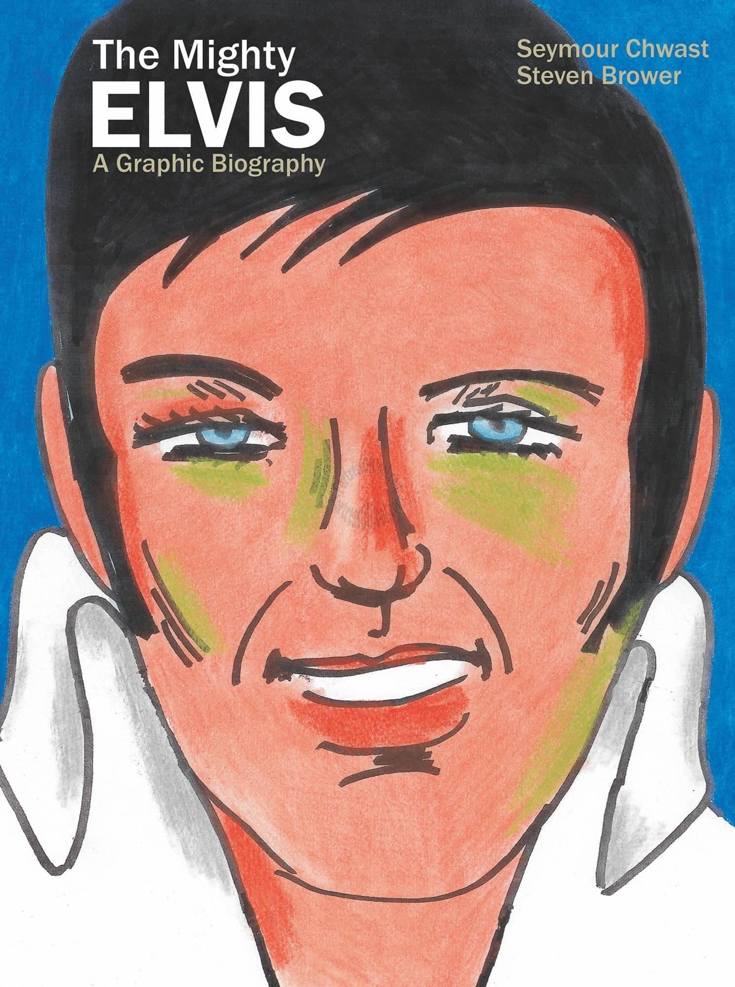 MIGHTY ELVIS A GRAPHIC BIOGRAPHY HARDCOVER GN 