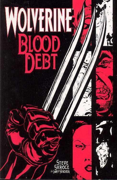 WOLVERINE BLOOD DEBT TPB
