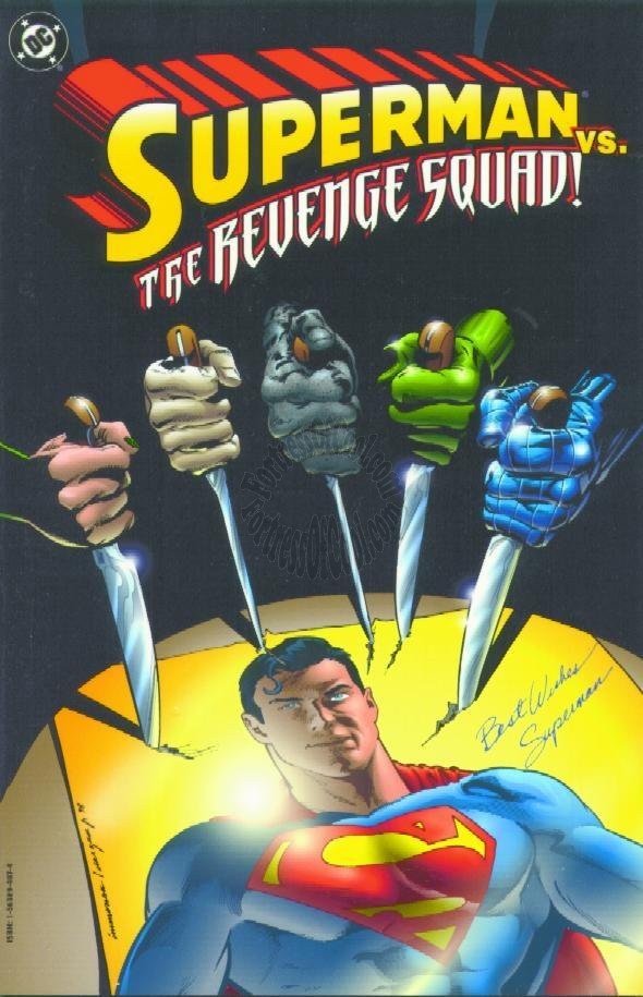 SUPERMAN VS THE REVENGE SQUAD TPB (1st Print)