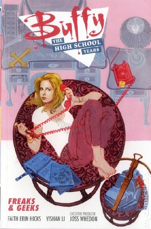 Buffy The High School Years Freaks and Geeks Promo/Ashcan #1