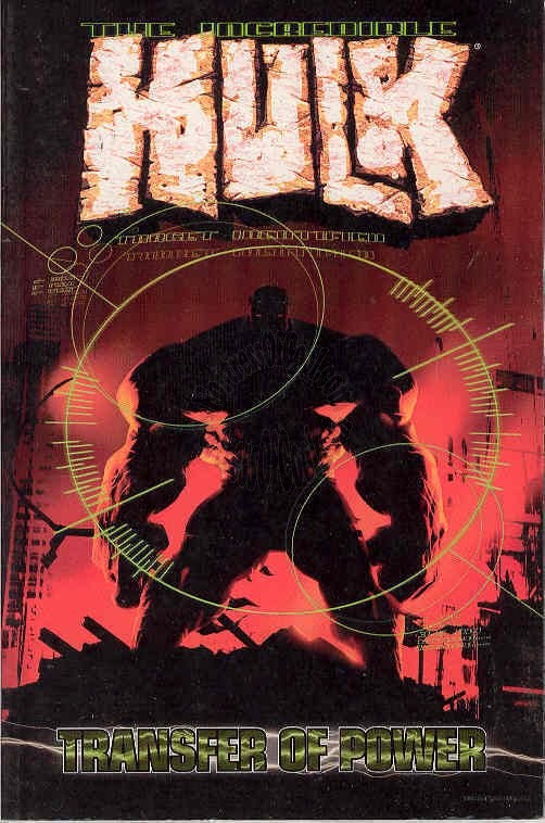 INCREDIBLE HULK TPB VOL 03 TRANSFER OF POWER