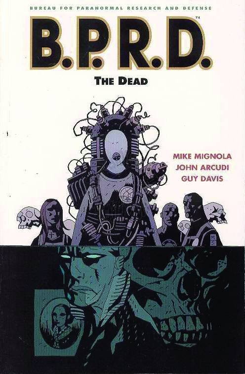 BPRD TPB VOL 04 THE DEAD (1st Print)