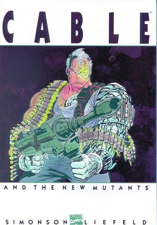 CABLE AND THE NEW MUTANTS TPB (Red Foil - 1st Print)