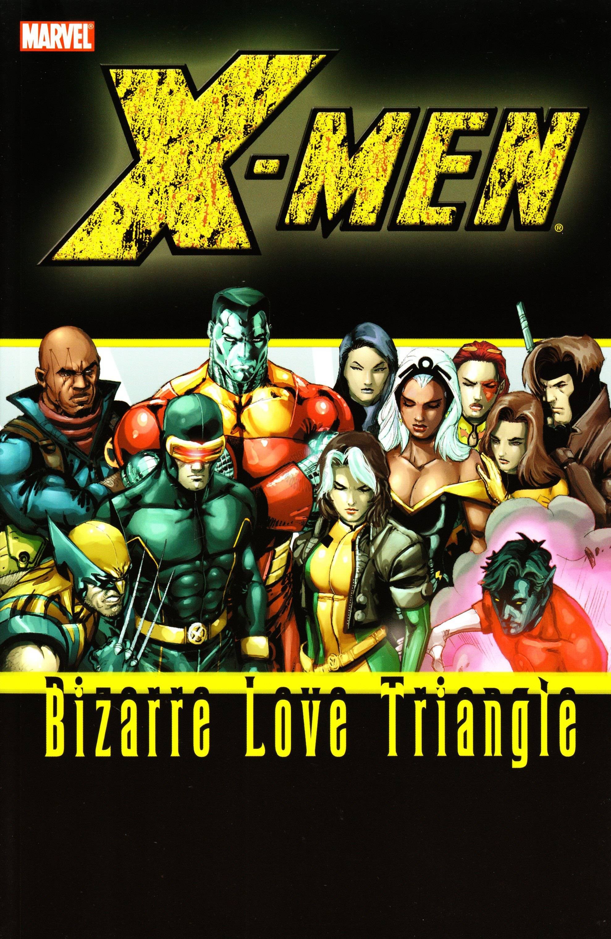 X-MEN BIZARRE LOVE TRIANGLE TPB
