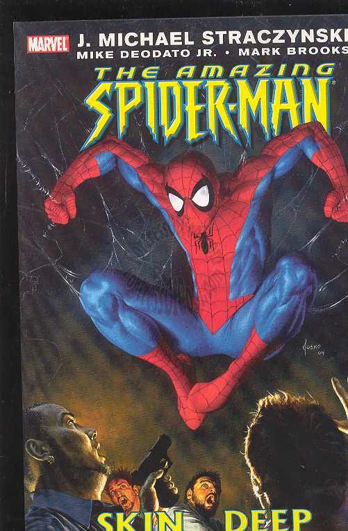 AMAZING SPIDER-MAN TPB VOL 09 SKIN DEEP