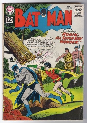 BATMAN #150 "Robin, The Super Boy Wonder!" 1962 