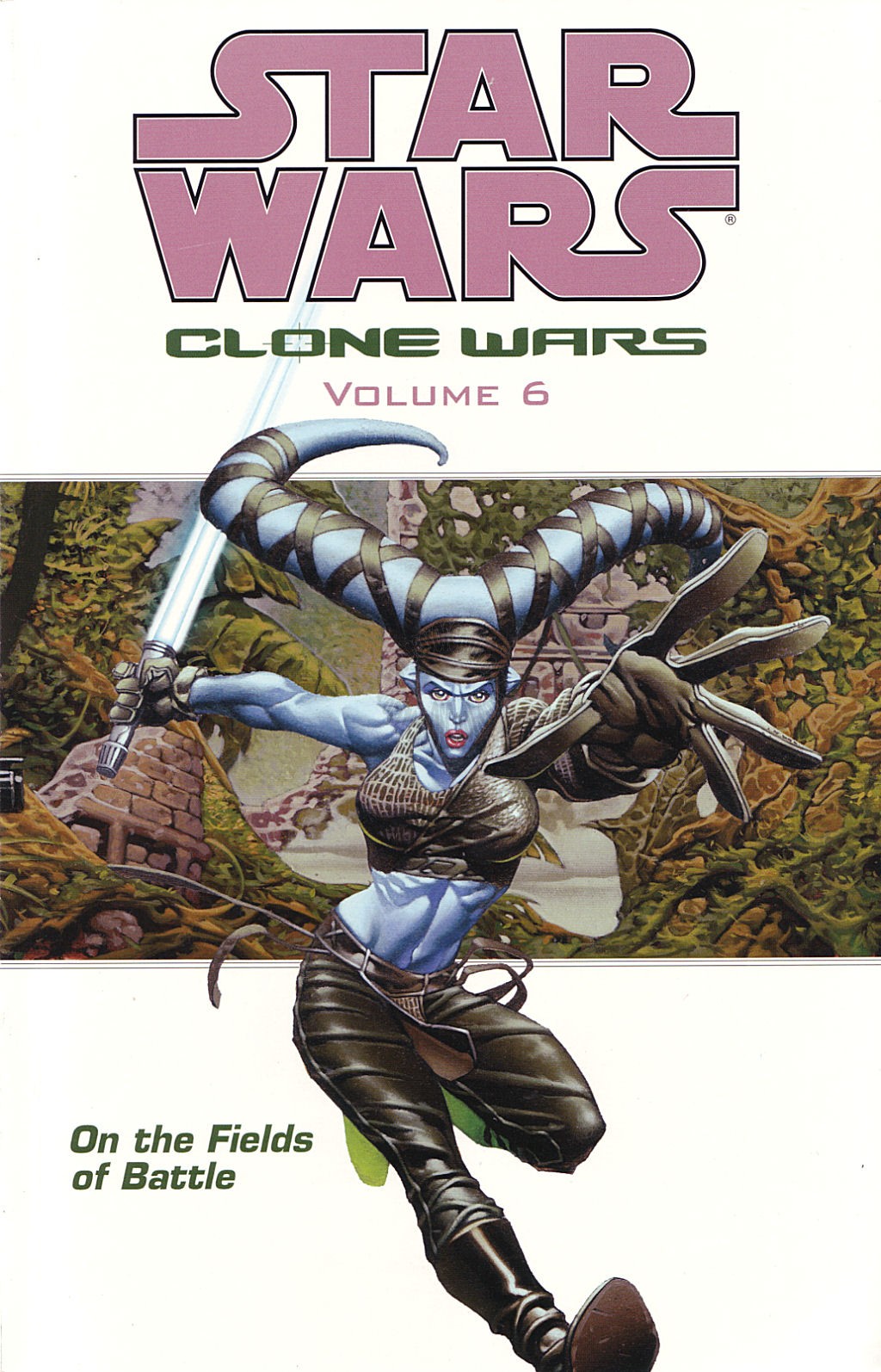 Star Wars Clone Wars TPB Volume 6: On the Fields of Battle