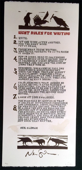 NEIL GAIMAN'S EIGHT RULES FOR WRITING SIGNED BROADSIDE 