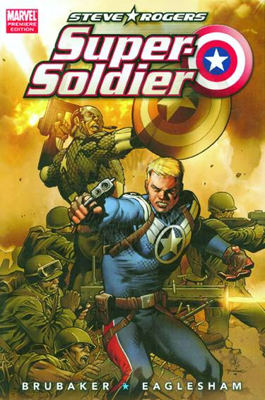 STEVE ROGERS HC SUPER-SOLDIER (HardCover)