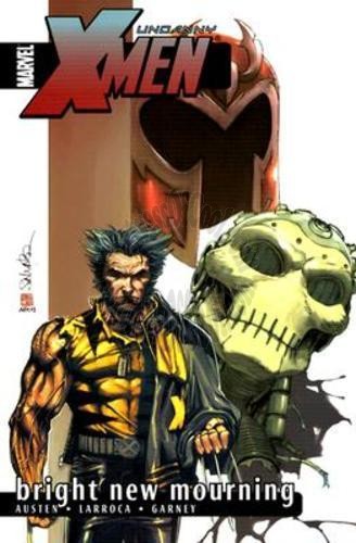 UNCANNY X-MEN VOL 6 BRIGHT NEW MOURNING TPB