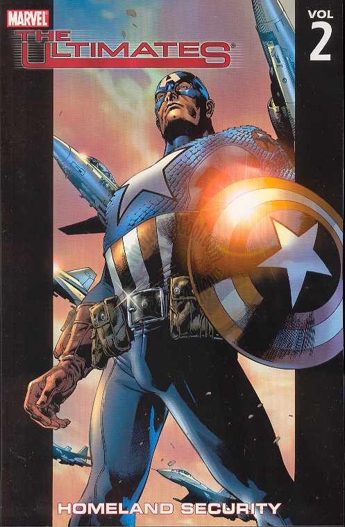 ULTIMATES TPB VOL 02 HOMELAND SECURITY