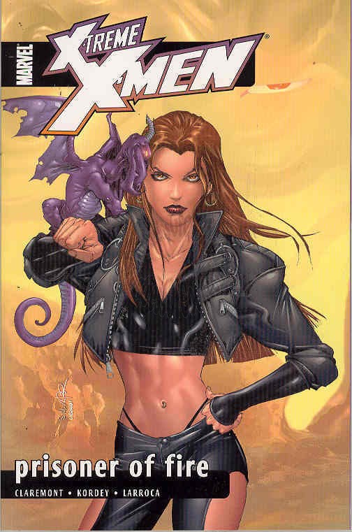 X-TREME X-MEN TPB VOL 08 PRISONER OF FIRE (First Print)