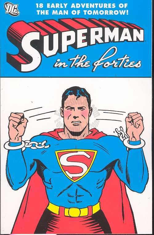 SUPERMAN IN THE FORTIES TPB (First Print)
