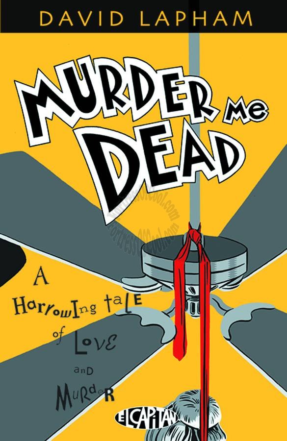 MURDER ME DEAD TPB (El Capitan Edition)