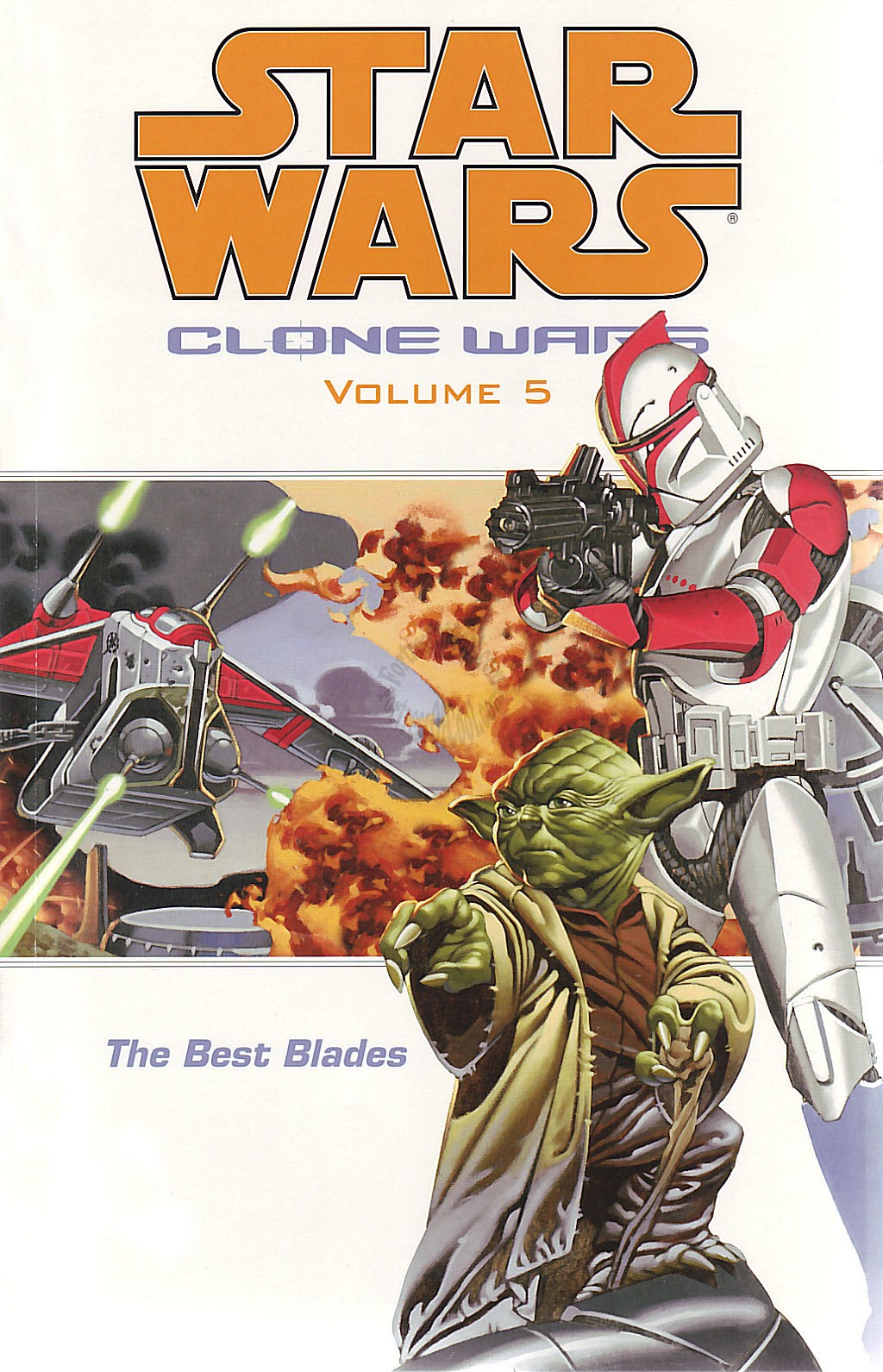 Star Wars Clone Wars TPB Volume 5: The Best Blades