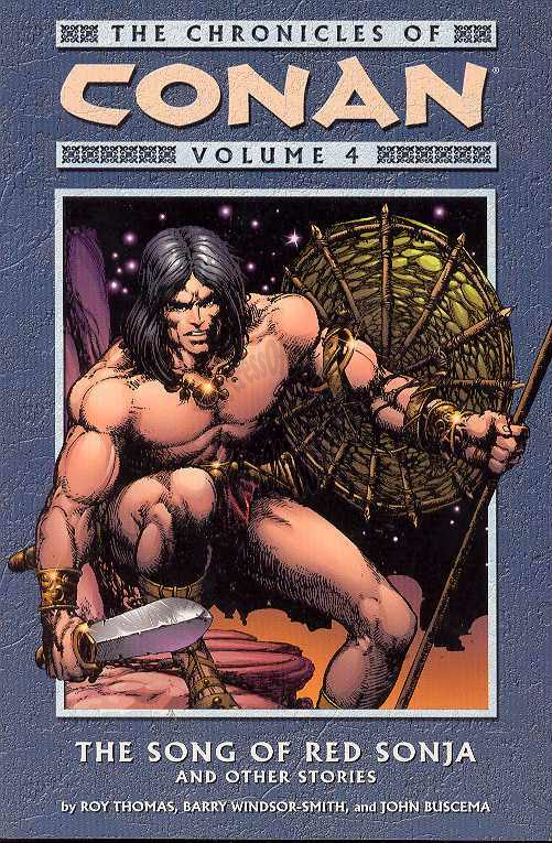 CHRONICLES OF CONAN TPB VOL 04 RED SONJA & OTHER STORIES (First Edition)