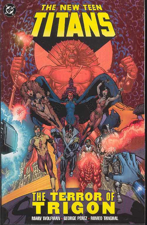 NEW TEEN TITANS THE TERROR OF TRIGON TPB (First Print)
