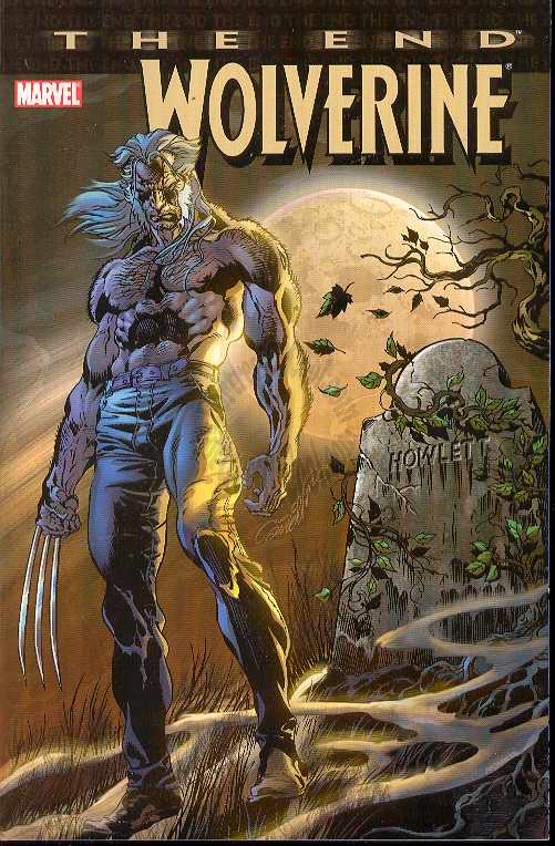 WOLVERINE THE END TPB (First Print)