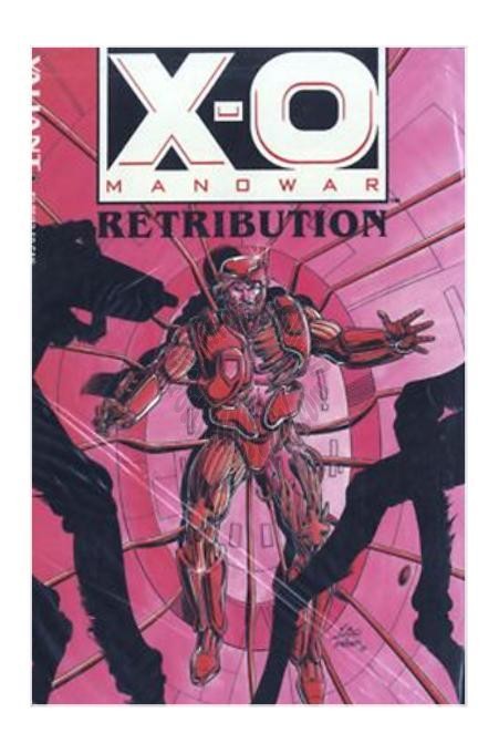 X-O Manowar Retribution TPB (White Logo - Polybagged with X-O Database Comic) (First Print)