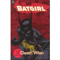 BATGIRL DEATH WISH TPB (First Print)