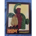 HELLBOY ORNAMENT