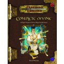 COMPLETE DIVINE A PLAYERS GUIDE TO DIVINE MAGIC FOR ALL CLASSES (Dungeons & Dragons d20 3.5 Fantasy Roleplaying) FIRST PRINT - HardCover 