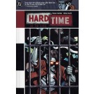 Hard Time - 50 to Life! TPB (First Print)