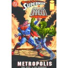 SUPERMAN & SAVAGE DRAGON METROPOLIS GN