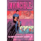 INVINCIBLE TPB VOL 06 DIFFERENT WORLD (1st Print)