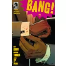 Bang! Ashcan #1
