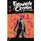 EXQUISITE CORPSES #1 CVR A MICHAEL WALSH (MR)