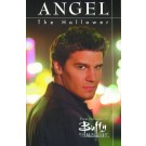 ANGEL THE HOLLOWER TPB (1st Print)