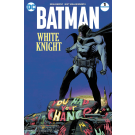 BATMAN WHITE KNIGHT #1 (OF 8) VARIANT