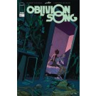 OBLIVION SONG BY KIRKMAN & DE FELICI #2