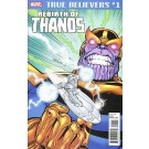 TRUE BELIEVERS REBIRTH OF THANOS #1