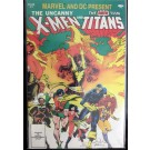 Marvel and DC Present the X-Men and the Teen Titans #1 (3rd Deathstroke)