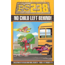 PS238 TPB VOL 03 NO CHILD LEFT BEHIND