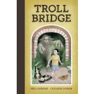 NEIL GAIMAN TROLL BRIDGE HC