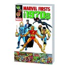 MARVEL FIRSTS 1970S TPB VOL 01