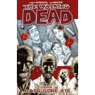 WALKING DEAD TP VOL 01 DAYS GONE BYE (NEW PTG) (MR)