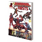 DEADPOOL FIRSTS TPB