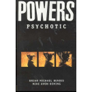 POWERS TPB VOL 09 PSYCHOTIC (First Print)