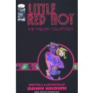 LITTLE RED HOT FOOLISH COLLECTION TPB