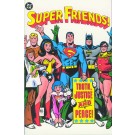 SUPER FRIENDS TRUTH JUSTICE AND PEACE TPB (First Print)