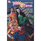 TEEN TITANS TPB VOL 04 THE FUTURE IS NOW (First Print)