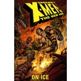 UNCANNY X-MEN NEW AGE TPB VOL 03 ON ICE (1ST PRINT)