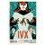 IVX #4 (OF 6) MICHAEL CHO VARIANT